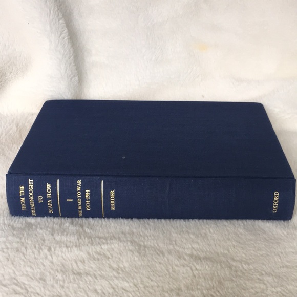 From Dreadnought to Scapa Flow Vol. 1 The Road to War by Arthur J. Marder - Picture 2 of 16